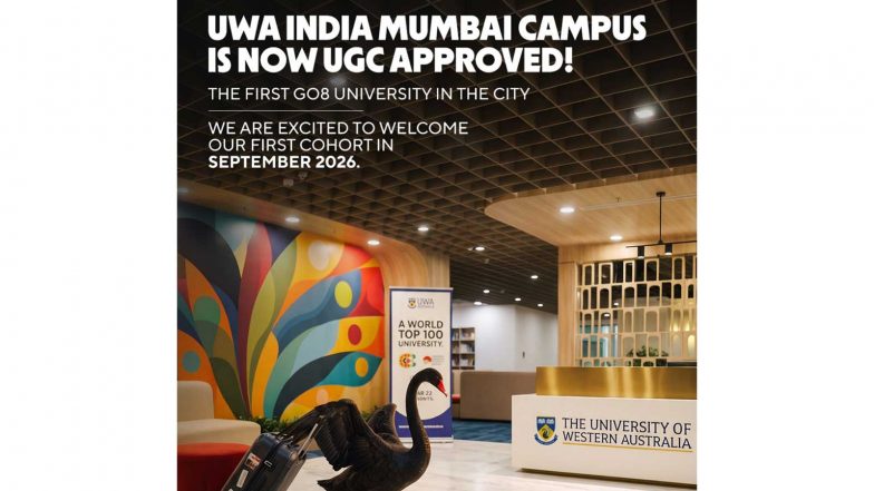 India News | University of Western Australia Gets UGC Approval for Mumbai Campus Ahead of September 2026 Opening