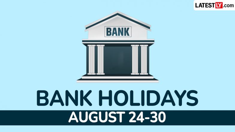 Bank Holidays Next Week: Check State-Wise Branch Closures From August 24 to August 30