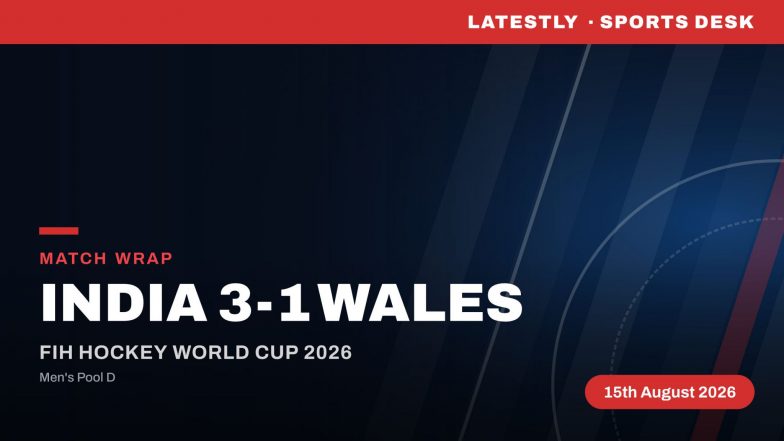 India vs Wales Result &amp; Highlights, Men's FIH Hockey World Cup 2026: IND Beat WAL 3-1