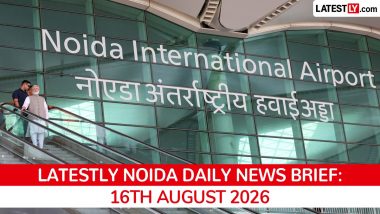 Noida Latest News Today on August 16th, 2026: Metro Skywalk Delay, Airport Waterlogging & Crime Updates