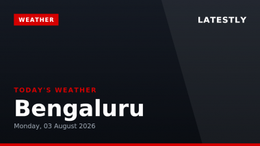Bengaluru Weather Forecast & Update for Today, Monday, 03 August 2026: Overcast Skies and Moderate Drizzle Expected, High of 29&deg;C