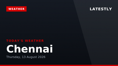 Chennai Weather Forecast & Update for Today, Thursday, 13 August 2026: Expect Moderate Rain and High Humidity, High of 35&deg;C