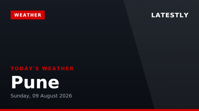 Pune Weather Forecast &amp; Update for Today, Sunday, 09 August 2026: Expect Persistent Drizzle and High Humidity, High of 27&deg;C