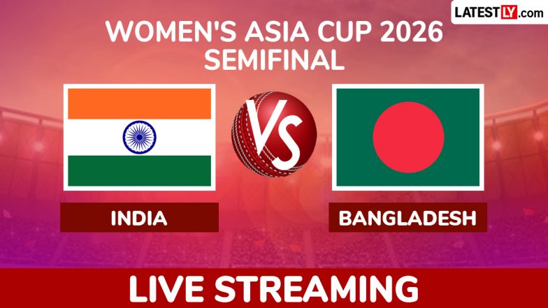 India vs Bangladesh, Live Streaming and Free Telecast of Women&rsquo;s Asia Cup 2026 Semifinal in India