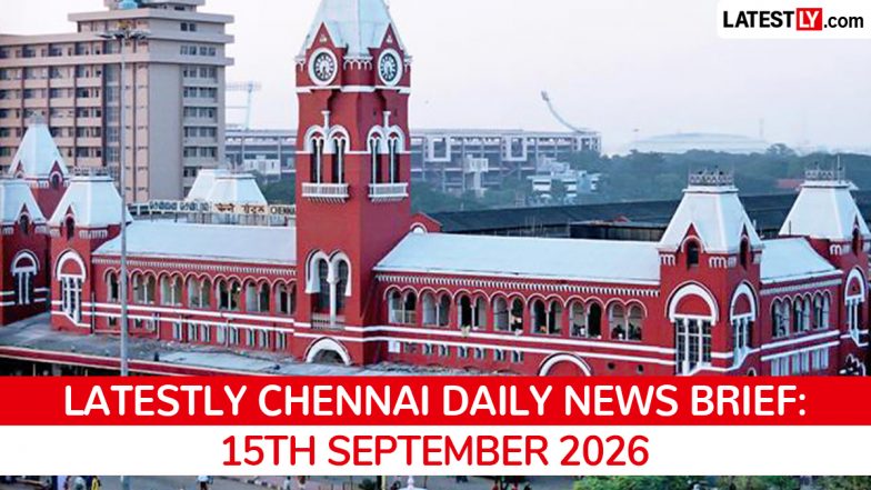 Chennai Latest News Today on September 15th, 2026: CM Vijay's Vision, PM Modi's Projects &amp; Power Cuts