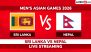 Sri Lanka vs Nepal Live Streaming and Free Telecast of Men's Asian Games 2026 Cricket in India