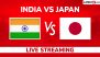 India vs Japan Live Streaming Online and Free Telecast, One-Off T20I 2026