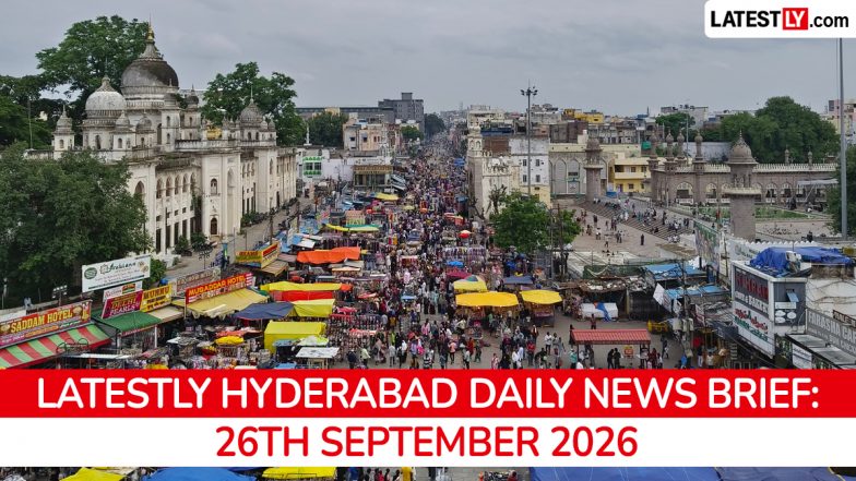 Hyderabad Latest News Today on September 26th, 2026: Ganesh Immersion, Metro Funding &amp; Dry Spell