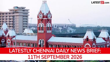 Chennai Latest News Today on September 11th, 2026: CM Vijay's UK Visit, Civic Body Crunch & Cybercrime Crackdown