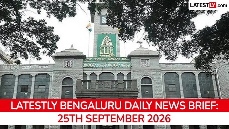 Bengaluru Latest News Today on September 25th, 2026: Civic Body Faces Ire, Crime Rackets Busted &amp; Electoral Roll Challenges