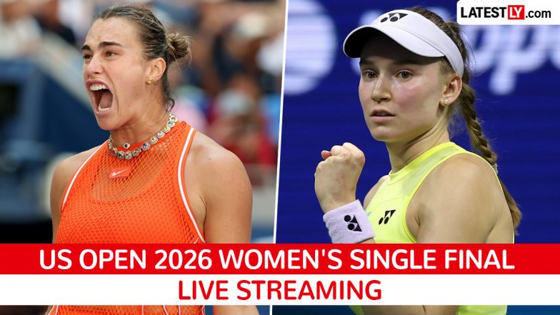 Aryna Sabalenka vs Elena Rybakina Live Streaming Online and TV Telecast in India, US Open 2026 Final