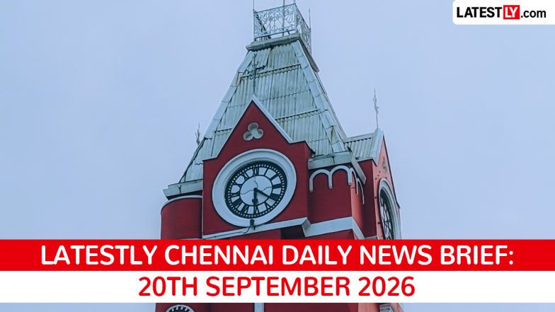 Chennai Latest News Today on September 20th, 2026: CM Vijay Takes Oath, Airport Operator Sought &amp; Rain Forecast
