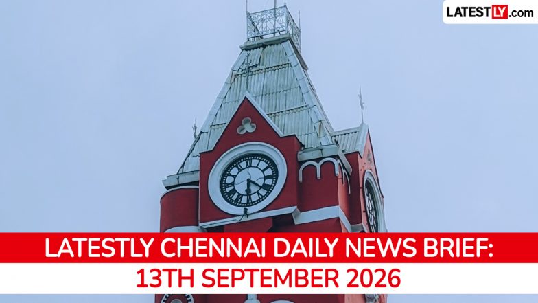 Chennai Latest News Today on September 13th, 2026: CM Vijay's TVK, Airport Inauguration &amp; Police Crackdown