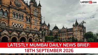 Mumbai Latest News Today on September 18th, 2026: UWA Campus Opens, Jarange Ends Fast & iPhone 18 Launch