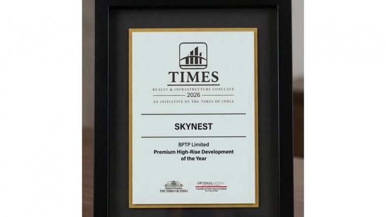 Business News | BPTP Skynest Bags 'Premium High-Rise Development of the Year' at Times Realty & Infrastructure Conclave 2026