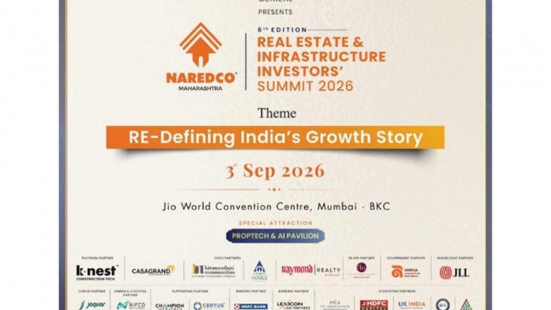 Business News | NAREDCO Maharashtra to Advocate for Rs. 10,000 Crore Investment in Indian Real Estate