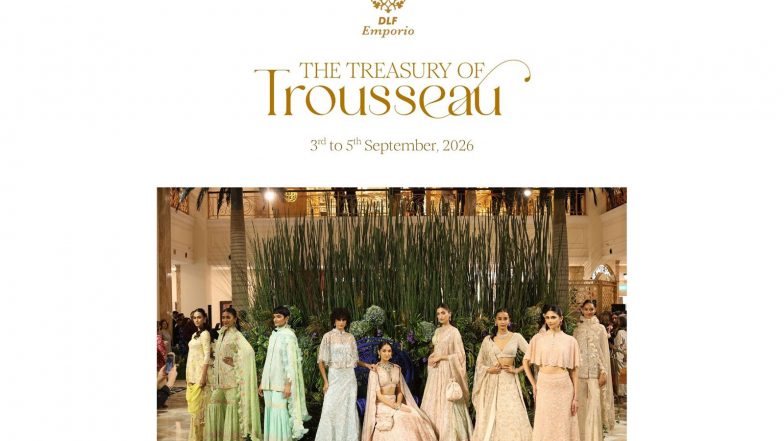 Business News | Treasury of Trousseau 2026: Where Couture, Craftsmanship and Celebration Come Together