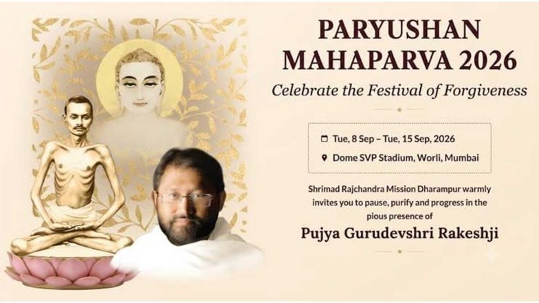 Business News | Shrimad Rajchandra Mission Dharampur to Observe Paryushan Mahaparva 2026 in Mumbai from 8 to 15 September
