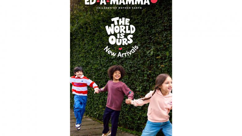 Business News | Ed-a-Mamma Launches ‘The World Is Ours’ - Autumn Winter 2026