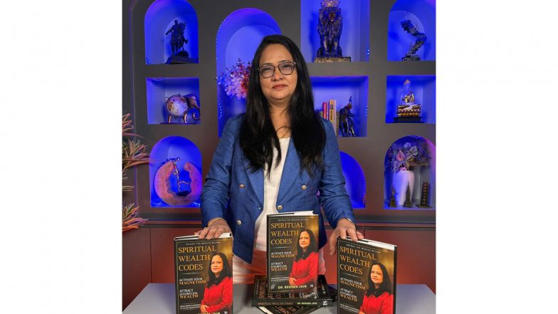 Business News | Dr. Reshma Jain : From Burnout to Magnetic Success - Why Founders Need Inner Alignment as Much as Strategy