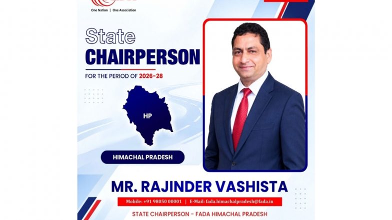 Business News | Rajinder Vashista Appointed as FADA State Chairperson for Himachal Pradesh, Strengthening Devbhoomi Group Companies Identity in the Automobile Sector