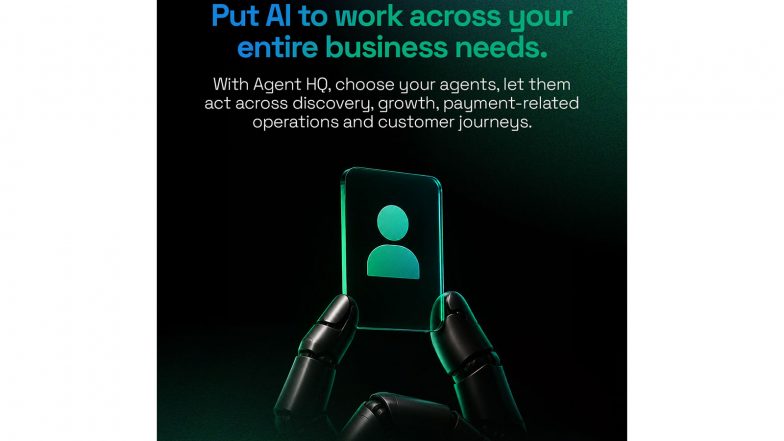 Business News | Meet PayU Agent HQ: Merchants' Own AI Agents Team, Built to Power Their Agentic Commerce Journey End-to-End