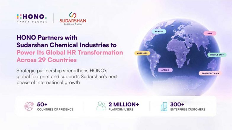 Business News | HONO Partners with Sudarshan Chemical Industries to Power Its Global HR Transformation Across 29 Countries