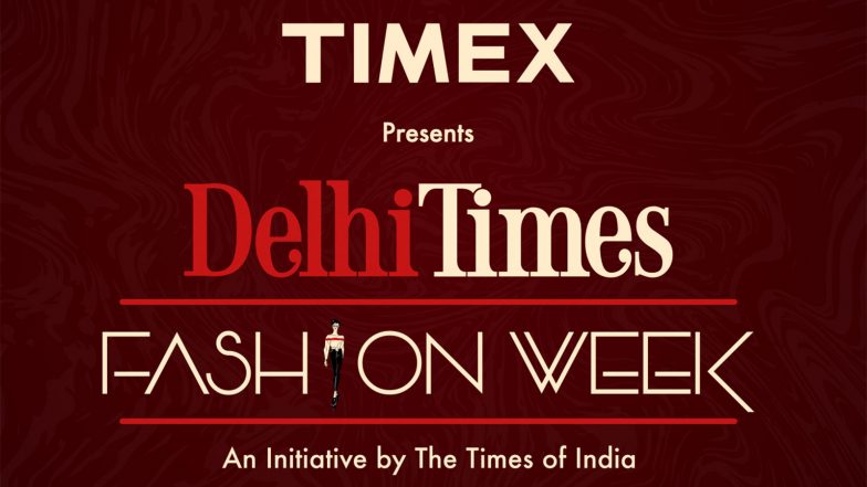 Business News | Where Time Meets Style: Timex Takes the Runway at Delhi Times Fashion Week 2026