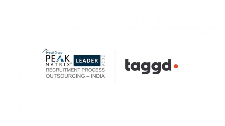 Business News | Taggd Named Leader in Everest Group’s First-Ever India RPO PEAK Matrix Assessment 2026