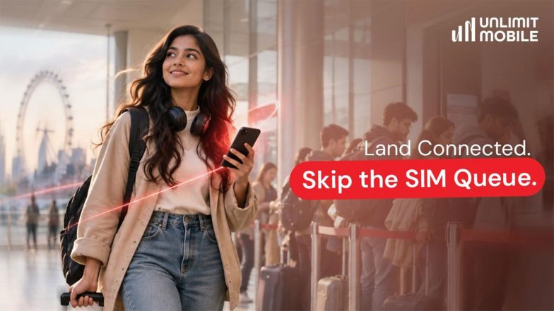 Business News | Indian Students Heading to UK Can Now Activate a UK Mobile Number Before Departure, Says Unlimit Mobile