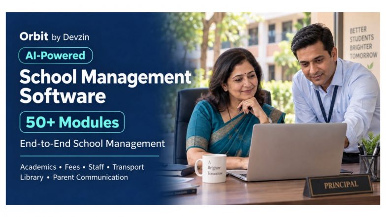 Business News | Devzin’s Orbit School Management Software Brings 50+ Modules Together for End-to-End School Management