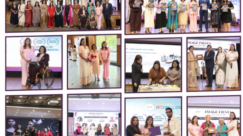 Business News | ILCI® Hosts Grand Image Fiesta Season 4 in New Delhi, Honours 17 Achievers and Brings Global Dignitaries & Indusry Leaders Together