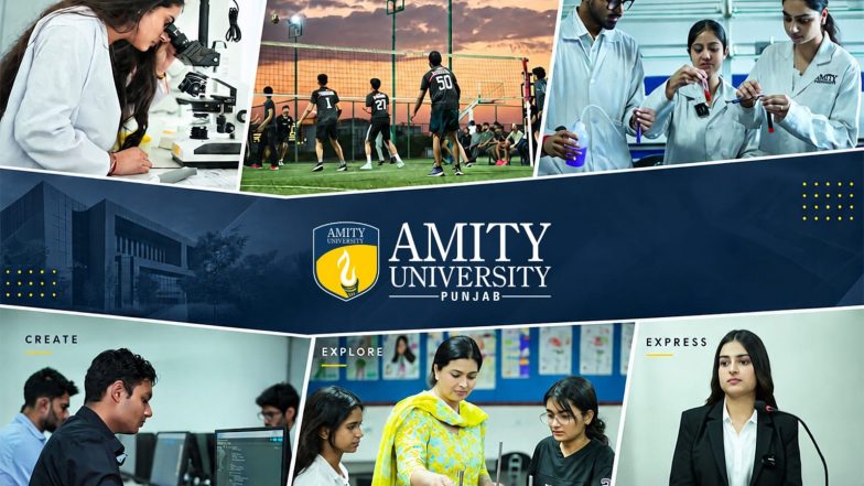 Business News | Connect Globally, Learn Practically: How Amity University Punjab Is Preparing Students for a Global Future