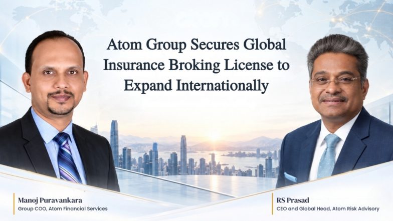 Business News | Atom Group Secures Global Insurance Broking License to Expand Internationally