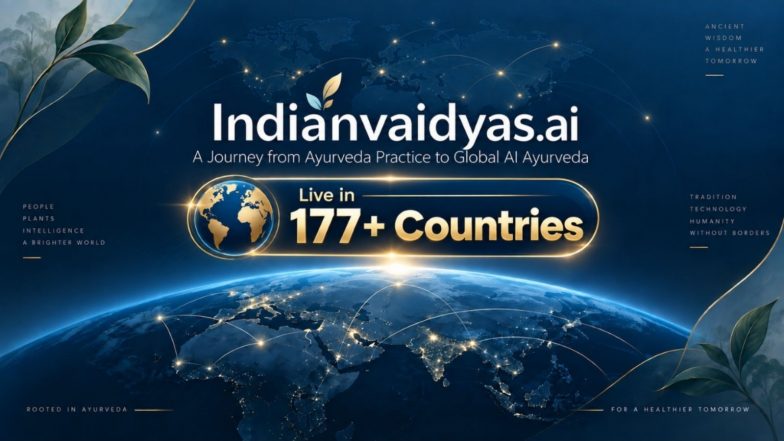 Business News | IndianVaidyas.ai Announces Global Rollout Across 177 Plus Countries at 3rd Ayurdarshan Conclave