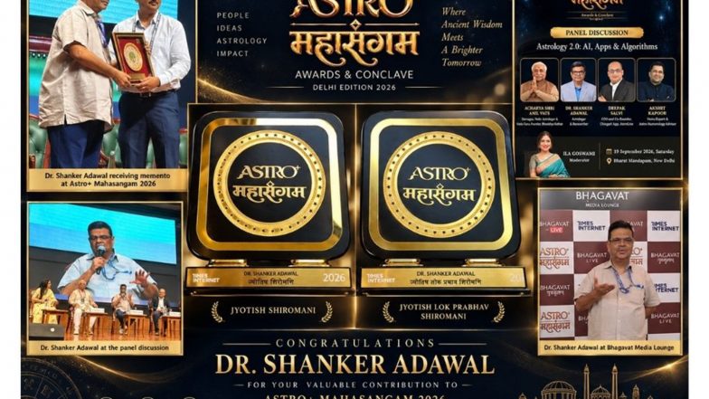 Business News | Dr. Shanker Adawal Honoured at Astro+ Mahasangram 2026