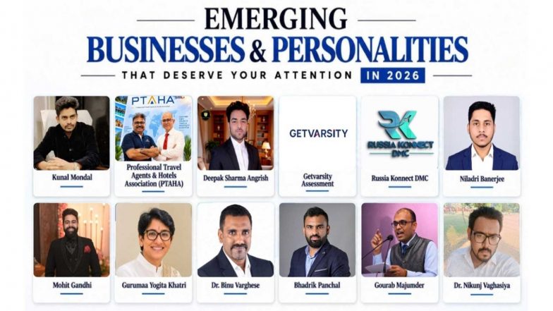 Business News | Emerging Businesses and Personalities That Deserve Your Attention in 2026