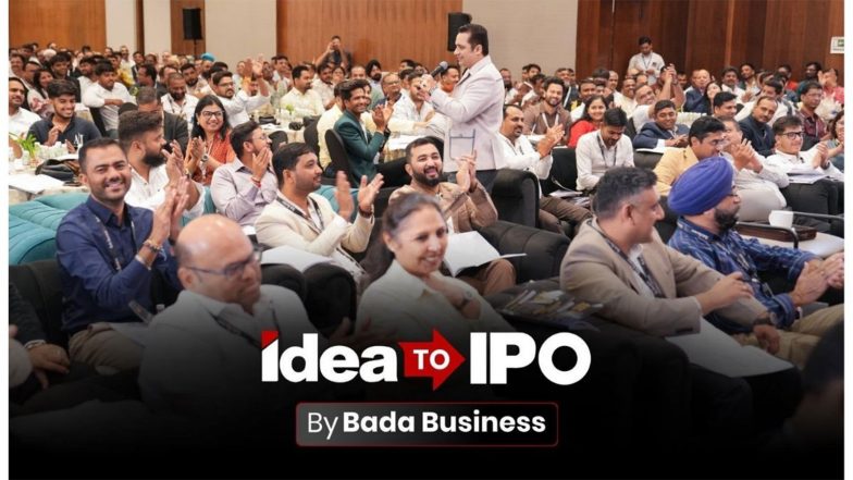 Business News | Dr Vivek Bindra’s Bada Business Brings ‘Idea to IPO’ to Address the Founder-to-Institution Gap in MSMEs