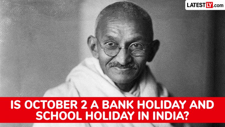 Gandhi Jayanti 2026 Holiday: Are Banks and Schools Open on Mahatma Gandhi's 157th Birth Anniversary?