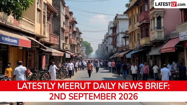 Meerut Latest News Today on September 2nd, 2026: Metro Inaugurated, Farmers Protest &amp; City Bandh