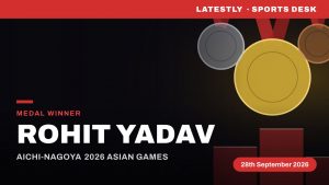 sports-Rohit Yadav Wins Bronze Medal at Asian Games 2026 in Men’s Javelin Throw