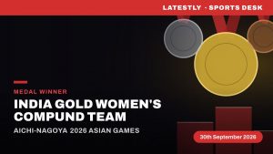 Jyothi Surekha Vennam, Prithika Pradeep, and Chikitha Taniparthi Win Gold Medal At Asian Games 2026 in Archery Women's Compound Team
