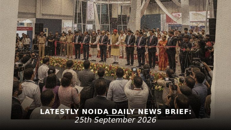Noida Latest News Today on September 25th, 2026: Trade Show Begins, Bus Fire Aftermath &amp; Civic Updates