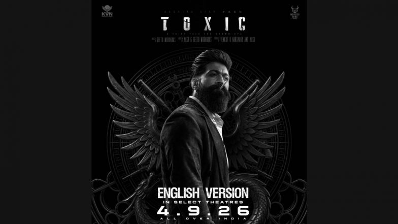 Yash's 'Toxic: A Fairy Tale for Grown-Ups&rsquo; English Version to Release Across Select Indian Theatres on September 4