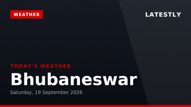 Bhubaneswar Weather Forecast & Update for Today, Saturday, 19 September 2026: Expect Thunderstorms and Heavy Rain, High of 32&deg;C