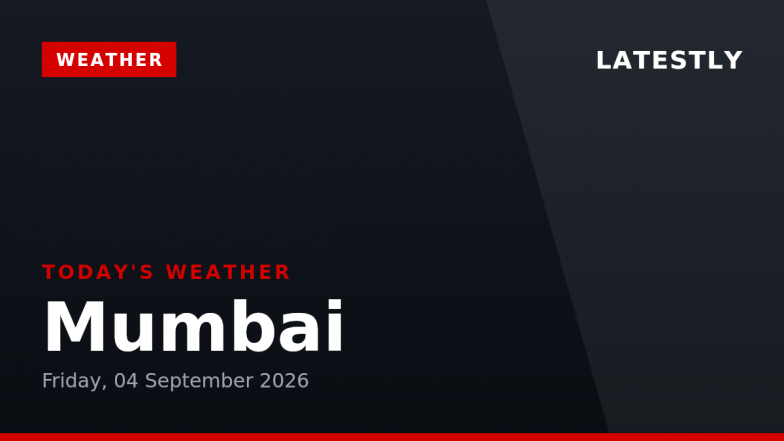 Mumbai Weather Forecast &amp; Update for Today, Friday, 04 September 2026: Expect Overcast Skies and Persistent Drizzle, High of 29&deg;C
