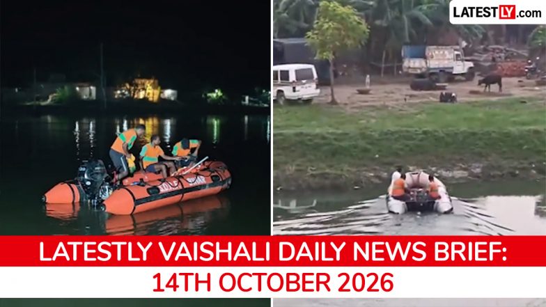 Vaishali Latest News Today on October 14th, 2026: Boat Tragedy Aftermath &amp; Government Aid