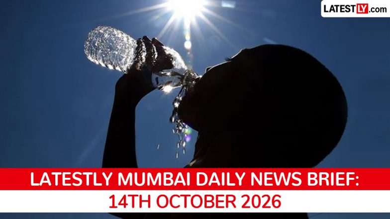 Mumbai Latest News Today on October 14th, 2026: Heatwave, FDA Crackdown, US Secy Visit &amp; Labourer Deaths