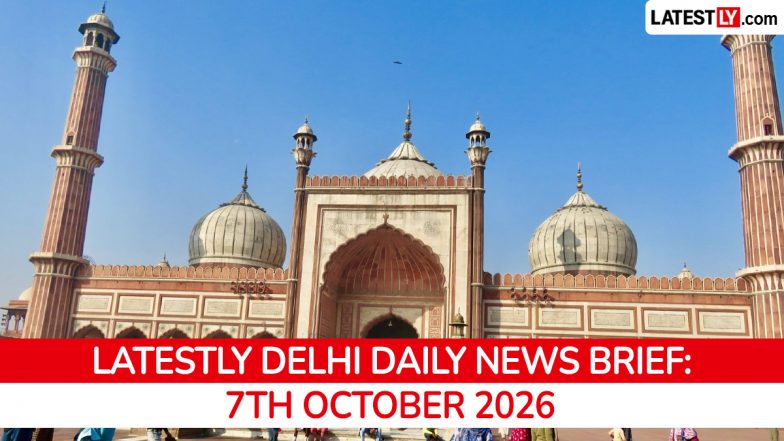 Delhi Latest News Today on October 7th, 2026: Traffic Curbs, Earthquake Tremors &amp; Political Protests
