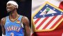 NBA MVP Shai Gilgeous-Alexander Buys Stake in Spanish Club Atletico Madrid
